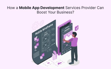 How a Mobile App Development Services Provider Can Boost Your Business?