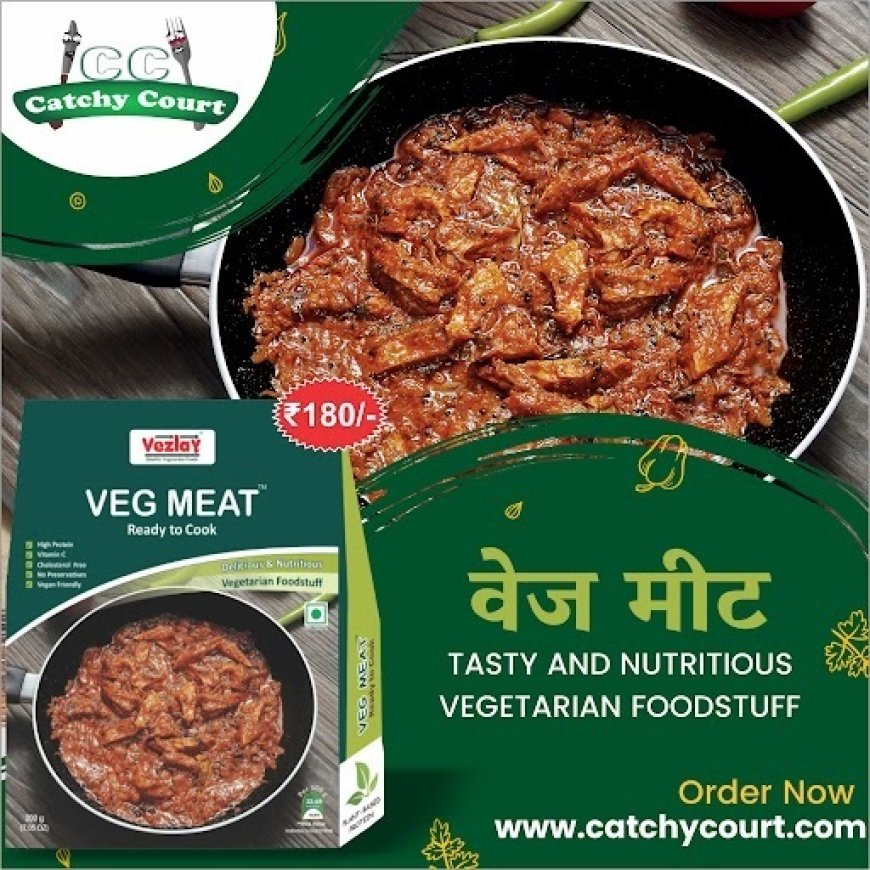 Vezlay Veg Meat at Catchy Court – India’s Best Vezlay Products in 2025