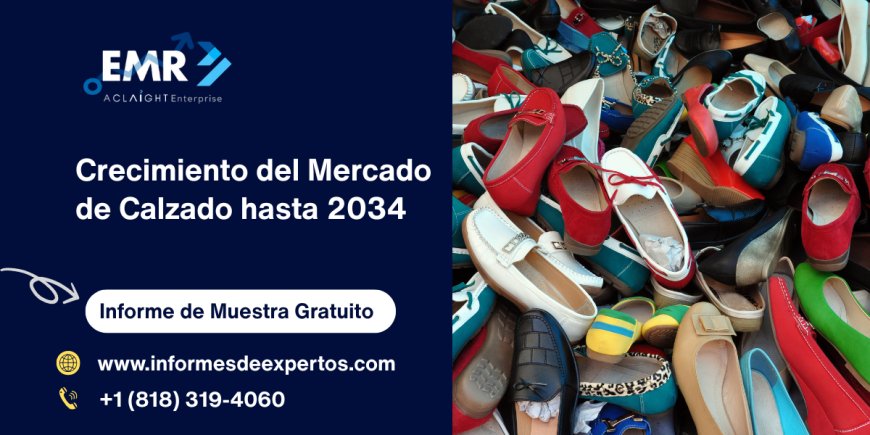 Crecimiento del Mercado de Calzado hasta