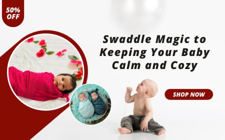 Swaddle Magic to Keeping Your Baby Calm and Cozy